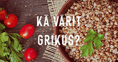 Kā vārīt griķus?