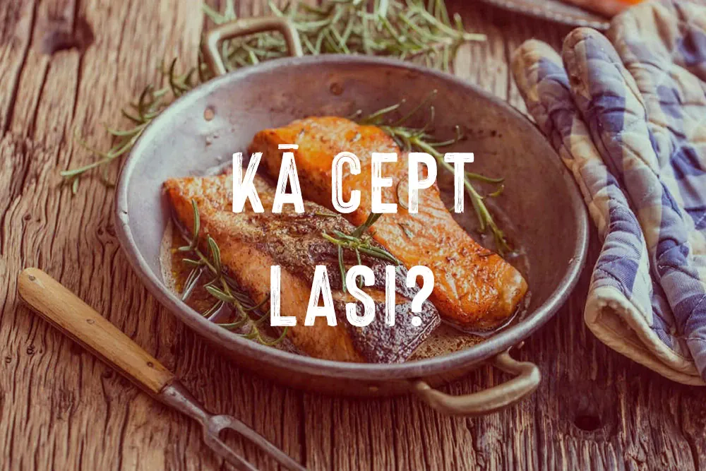 Kā cept lasi?
