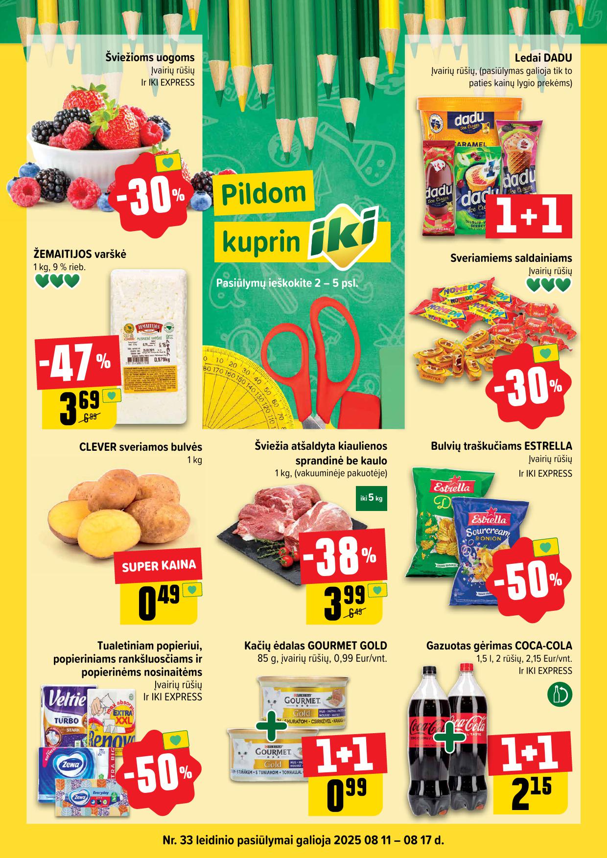 IKI SAVAITĖLĖ akcijų ir nuolaidų leidinys Nr.33 2025.08.11 - 2025.08.17