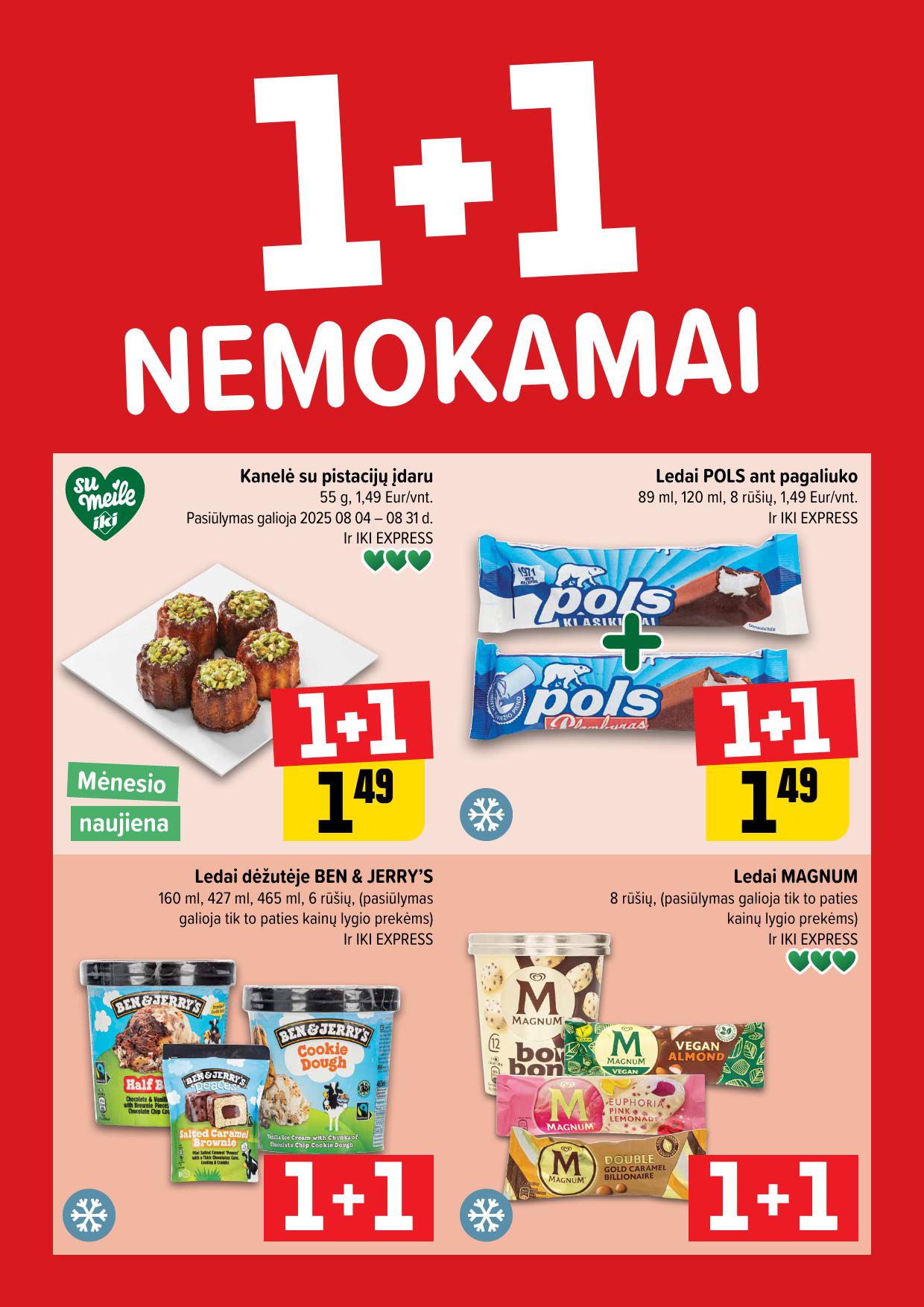 IKI akcijų leidinukas "Daugiau yra pigiau 1+1 nemokamai" 2025.08.18 - 2025.08.24